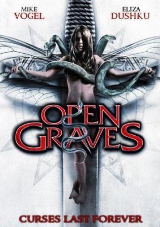 Смотреть онлайн Разверстые могилы / Open Graves (2009)