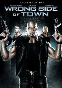 Смотреть онлайн Изнанка города / Wrong Side of Town (2010)