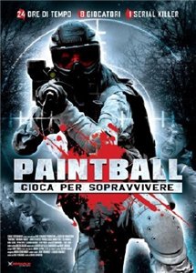 Смотреть онлайн Пейнтбол / Paintball (2009)